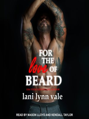 cover image of For the Love of Beard